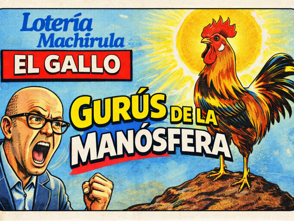 Gurús de la Manósfera al descubierto | Lotería Machirula&nbsp;Podcast